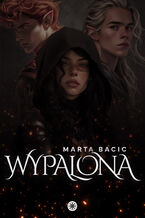 Okładka - Wypalona - Marta Bacic