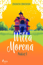 Okładka - Willa Morena - pakiet 1 (#1) - Zbigniew Zbikowski