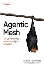 Okładka - Agentic Mesh. The GenAI-Powered Autonomous Agent Ecosystem - Eric Broda, Davis Broda