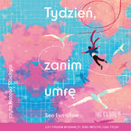 Okładka - Tydzień, zanim umrę - Seo Eun-chae