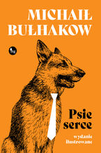 Okładka - Psie serce - Michaił Bułhakow
