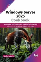 Okładka - Windows Server 2025 Cookbook - Nedim Sadovic