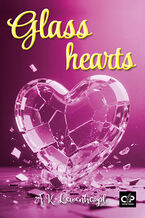 Okładka - Glass hearts - A. K. Lewenhaupt