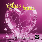 Glass hearts