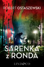 Okładka - Sarenka z Ronda - Robert Ostaszewski