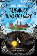 Okładka - Tajemnice Tumskiej Góry - Jacek Ostrowski