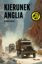 Okładka - Kierunek Anglia - Tomasz Bryła