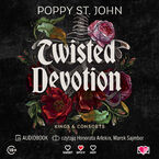 Okładka - Twisted Devotion - Poppy St John