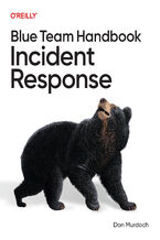 Okładka - Blue Team Handbook: Incident Response - Don Murdoch
