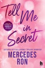 Okładka - Tell me in secret - Mercedes Ron