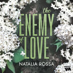 Okładka - The Enemy of Love - Natalia Rossa