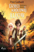 Okładka - Dzieci królowej elfów 6  Umierająca dolina (#6) - Peter Gotthardt