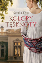 Okładka - Kolory tęsknoty - Natalia Thiel