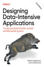 Okładka - Designing Data-Intensive Applications. The Big Ideas Behind Reliable, Scalable, and Maintainable Systems. 2nd Edition - Martin Kleppmann, Chris Riccomini