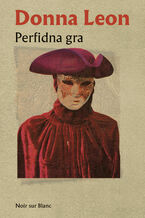 Okładka - Perfidna gra - Donna Leon