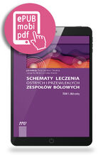 Okładka - Schematy leczenia ostrych i przewlekłych zespołów bólowych. Tom 1. Ból ostry - Małgorzata Malec-Milewska, Jerzy Wordliczek, Jarosław Woroń