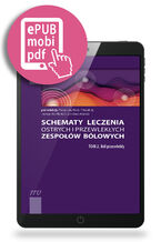 Okładka - Schematy leczenia ostrych i przewlekłych zespołów bólowych. Tom 2. Ból przewlekły - Małgorzata Malec-Milewska, Jerzy Wordliczek, Jarosław Woroń