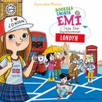 Emi i Tajny Klub Superdziewczyn. Dookoła świata. Londyn