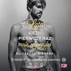 Okładka - Lato, kiedy pierwszy raz mnie zobaczyłeś. Pewnego lata. Tom 5 - Elizabeth O'Roark
