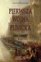 Okładka - Pierwsza Wojna Punicka - John Lazenby