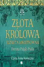 Okładka - Złota Królowa - Dorota Pająk -Puda