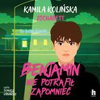Benjamin nie potrafił zapomnieć