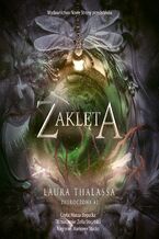 Okładka - Zaklęta - Laura Thalassa