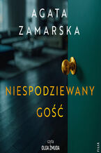 Okładka - Niespodziewany gość - Agata Zamarska