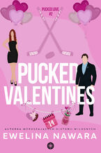 Okładka - Pucked Valentines - Ewelina Nawara