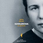 Sendlerowa. W ukryciu