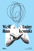 Okładka - Luźny kontakt - Wolf Haas