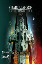 Okładka - Expeditionary Force. Tom 16. Konsekwencje - Craig Alanson