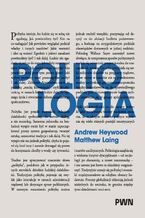 Okładka - Politologia - Andrew Heywood, Matthew Laing