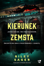 Okładka - Kierunek zemsta - Riley Sager