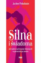 Okładka - Silna i świadoma - Jo-Ann Finkelstein