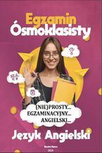 Okładka - (Nie) prosty. Egzaminacyjny. Angielski. Egzamin ósmoklasisty, język angielski - Beata Kurec