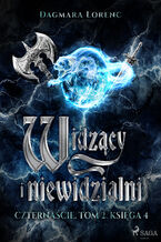 Okładka - Czternaście. Tom 2. Widzący i niewidzialni. Część 2 (#4) - Dagmara Lorenc