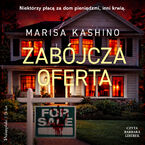 Okładka - Zabójcza oferta - Marisa Kashino