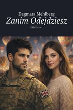 Okładka - Zanim Odejdziesz - Dagmara Mehlberg