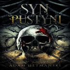 Okładka - Syn Pustyni - Adam Hetmański