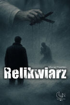 Okładka - Relikwiarz - Maciej Torebko