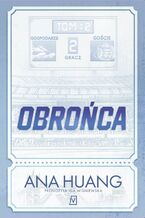 Okładka - Obrońca. Bogowie gry. Tom 2 - Ana Huang