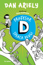 Okładka - Profesor D spłaca długi - Dan Ariely
