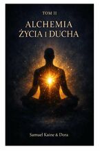 Okładka - Alchemia życia i ducha - Samuel Kaine, Dora
