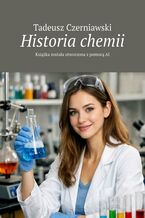 Okładka - Historia chemii - Tadeusz Czerniawski