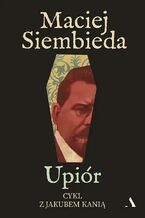 Okładka - Upiór - Maciej Siembieda