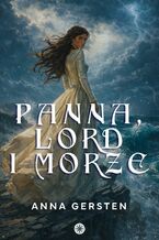 Okładka - Panna, lord i morze - Anna Gersten