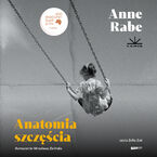 Okładka - Anatomia szczęścia - Anne Rabe