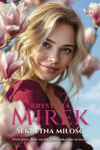 Okładka - Sekretna miłość - Krystyna Mirek