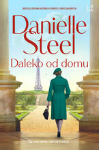 Okładka - Daleko od domu - Danielle Steel